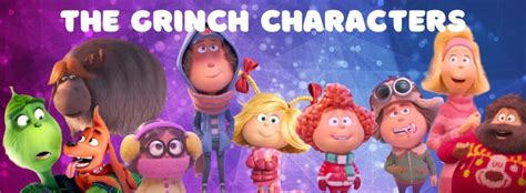 The Grinch Characters: 10 Courageous Characters That Save the Spirit of ...