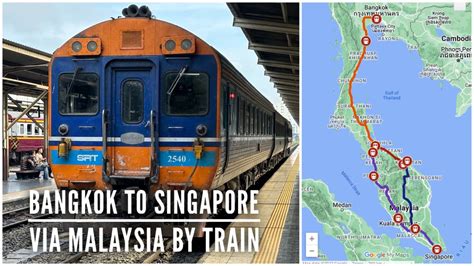 Bangkok to Singapore by Train – Richard Barrow in Thailand - Thailandtv ...