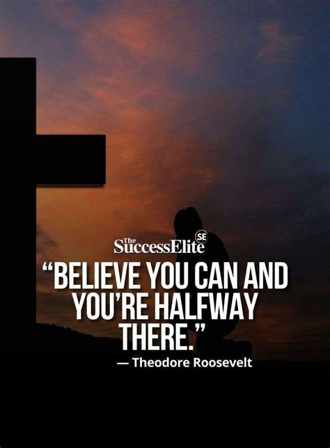 25 Inspiring Quotes To Believe In Yourself