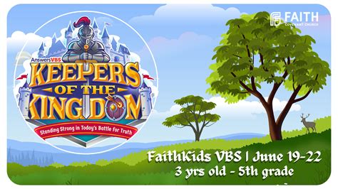 Keepers of the Kingdom VBS - Faith Covenant Church