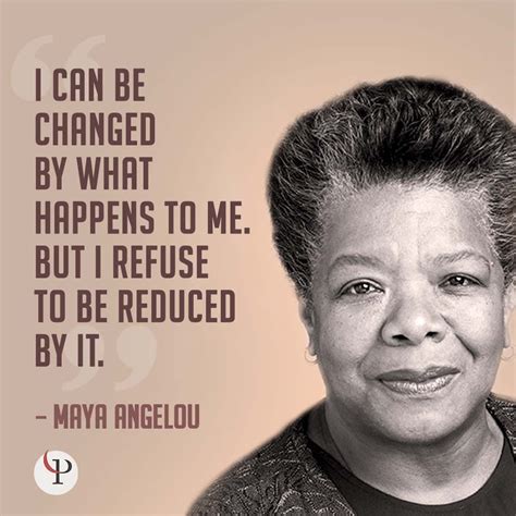 Maya angelou quotes about life - vtasse