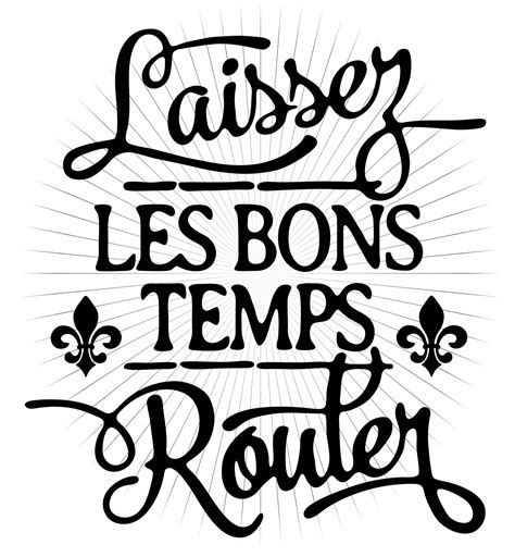 Laissez Les Bon Temps Rouler SVG PNG - Sewing Divine