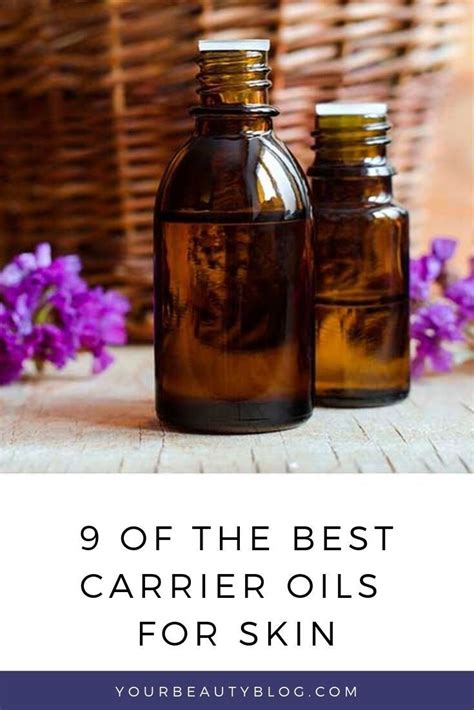 9 Best Carrier Oils for Skin | Carrier oils for skin, Oils for skin ...