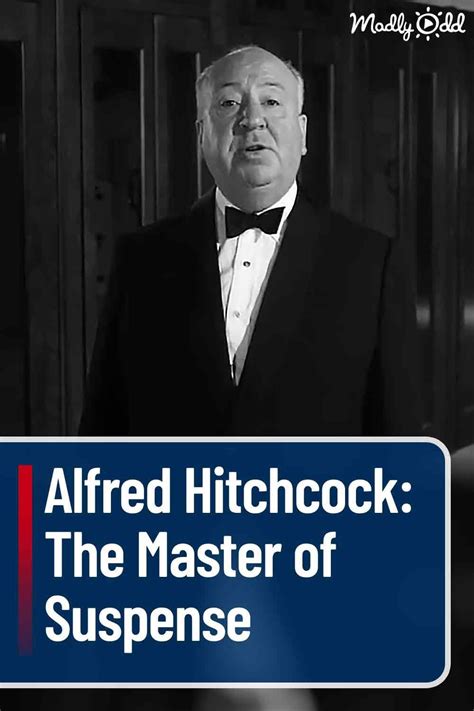 Alfred hitchcock the master of suspense – Artofit