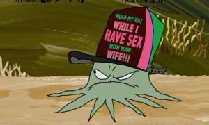 Squidbillies Hat Quotes. QuotesGram