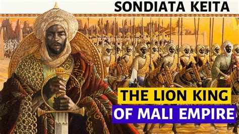 The Lion King of Mali Empire, Sundiata Keita - YouTube