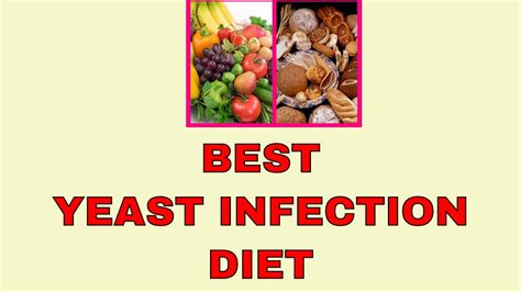 What Is The Best Yeast Infection Diet? | Anti Fungal Diet to Help Cure ...