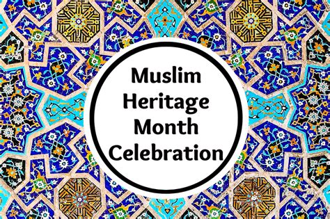 Muslim Heritage Month Celebration! | Piscataway Public Library