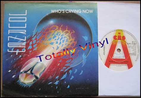 Totally Vinyl Records || Journey - Who's crying now (4.20)/Escape (5.15 ...