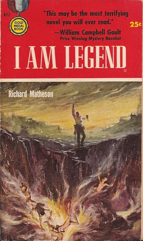 I AM LEGEND - Richard Matheson. Jul 1954. Gold Medal Books, #417. | I am legend, Scary novels ...