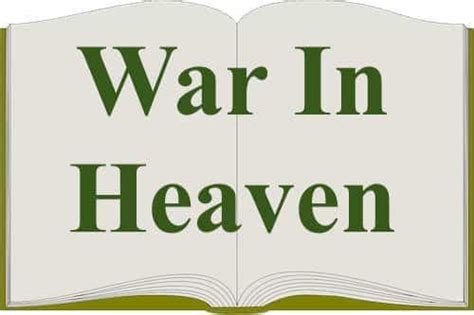 War In Heaven mentioned in Bible - The Last Dialogue