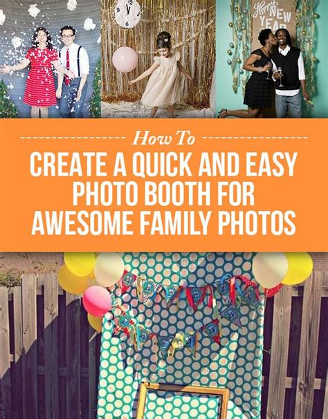 How To Create A Quick And Easy Photo Booth For Awesome Family Photos ...