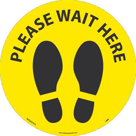 PLEASE WAIT HERE FOOT PRINT FLOOR SIGN BLACK ON YELLOW - Safety ...