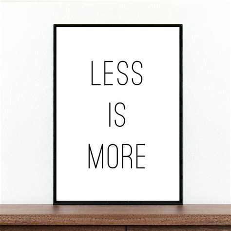 Best Less Is More Quote of all time Don t miss out | quotesenglish5