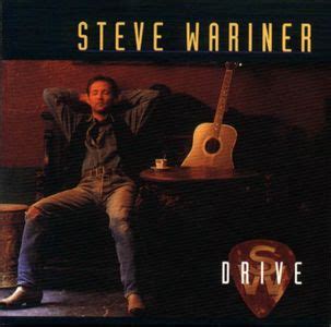 Steve Wariner - Drive Lyrics and Tracklist | Genius