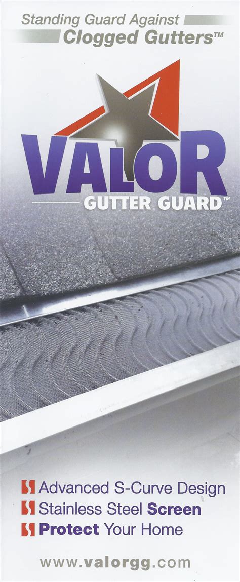 Valor Gutter Guard Brochure. Find out more about our gutter protection ...