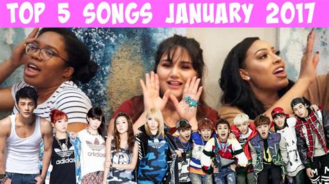 TOP 5 SONGS || JANUARY 2017 - YouTube