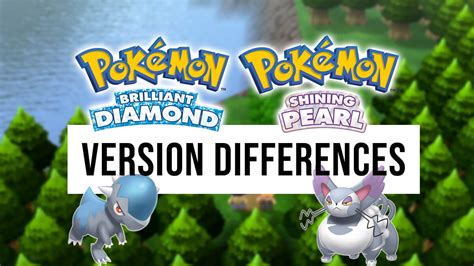 Version-Exclusive Pokémon & Game Differences in Brilliant Diamond ...