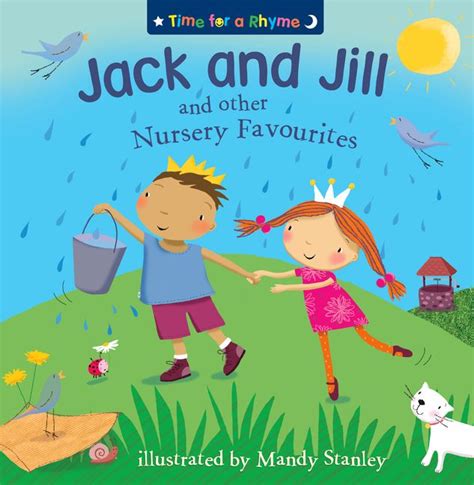 Jack and Jill and Other Nursery Favourites (Read Aloud) (Time for a Rhyme) - Mandy Stanley - eBook