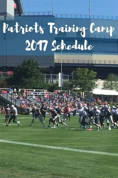 Patriots Training Camp 2017 Schedule