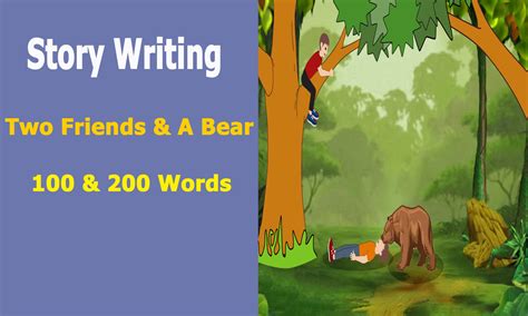 Two Friends And Bear Story For Classes-10 & 11 – Digital English