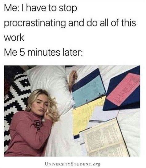 Me: I have to stop procrastinating and do all of this work. Me 5 minutes later. #tired #sleep # ...