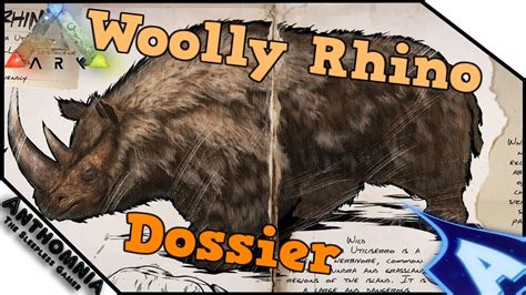 Woolly Rhino | ARK Survival Evolved | Dossier | Woolly Rhino Dossier ...