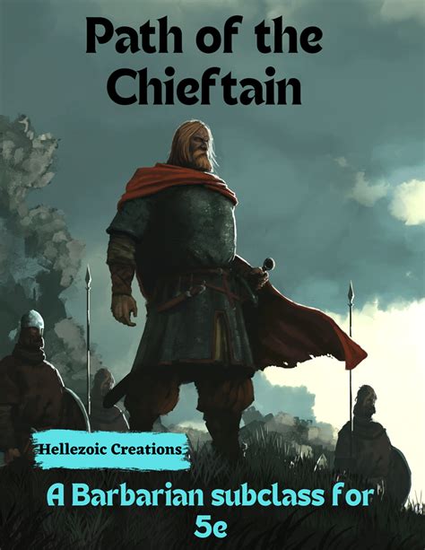 Path of the Chieftain PDF - Hellezoic Creations's Ko-fi Shop - Ko-fi ️ Where creators get ...