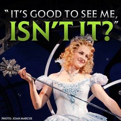 Glinda Quotes From Wicked. QuotesGram