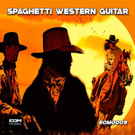 Stream EOM Music | Listen to Spaghetti Western Guitar playlist online ...