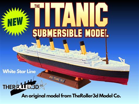 Dual Action TITANIC SUBMERSIBLE MODEL by Theroller3d Floating or Breaking / Sinking Educational ...