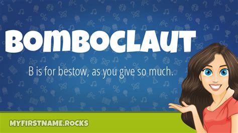 Bomboclaut First Name Personality & Popularity