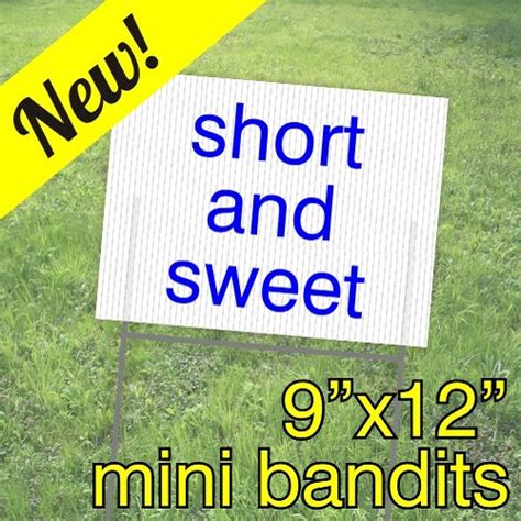 Custom Mini-Bandit Signs