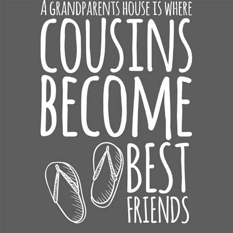 Best Cousin Sayings - werohmedia