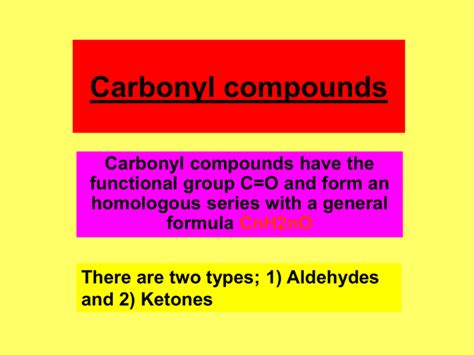 Carbonyl compounds