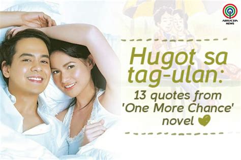 Hugot sa tag-ulan: 13 quotes from 'One More Chance' | ABS-CBN News