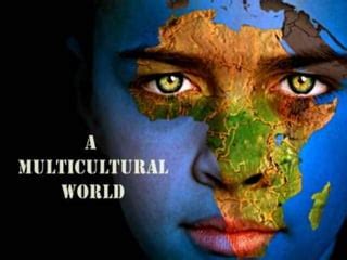 A Multicultural World | PPT