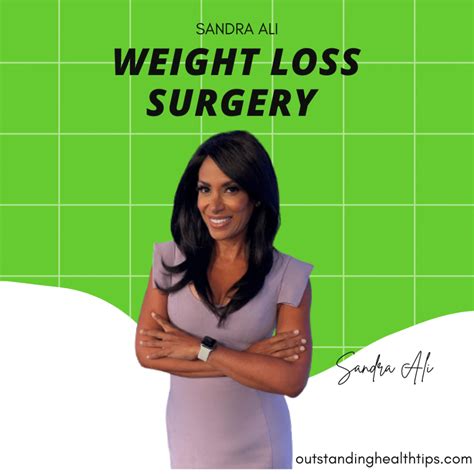 Sandra Ali weight loss surgery