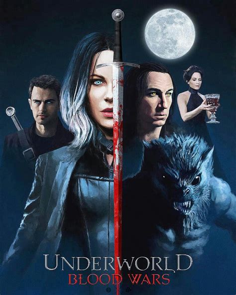 Underworld Blood Wars Underworld Werewolf, Underworld Vampire, Underworld Selene, Underworld ...