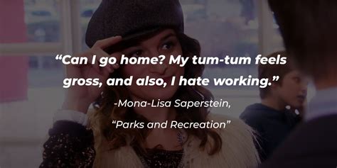 40 Mona-Lisa Saperstein Quotes from 'Parks and Recreation' – A Look into Her Care-Free Attitude