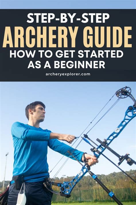 Archery for Beginners - A Complete Guide - Archery Explorer