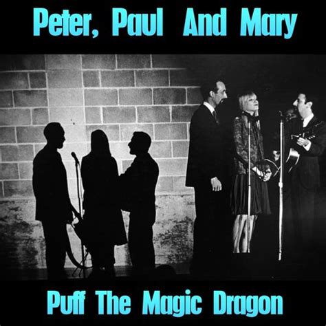 Puff the Magic Dragon (Single) [JB Production] von Peter, Paul and Mary ...