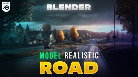 How to model Realistic Road in Blender 2.93 || Blender Tutorial - YouTube