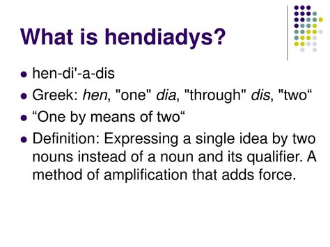 PPT - Hendiadys PowerPoint Presentation, free download - ID:1463263