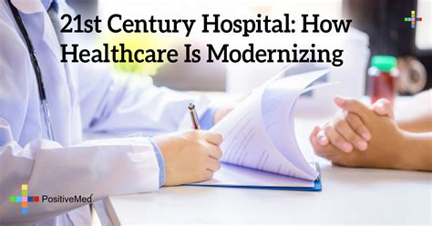 21st Century Hospital: How Healthcare Is Modernizing - PositiveMed