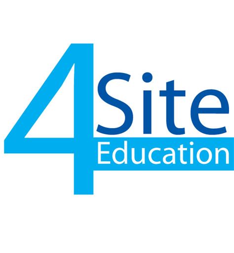 4 Site Education