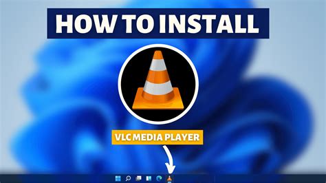 How To Install VLC Media Player in Windows 11 - TechDecode Tutorials