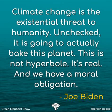 Joe Biden Climate Change Quote | Gydeline