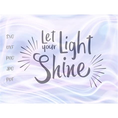 Inspirational SVG Files for Cricut Sayings Let Your Light Shine Encourage Quote Motivation Sign ...