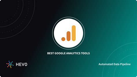 6 Best Google Analytics Tools for 2022 - Learn | Hevo